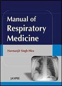 Manual Of Respiratory Medicine