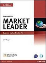 Market Leader 3rd Edition Intermediate Practice File