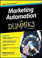 Marketing Automation For Dummies (For Dummies Series)