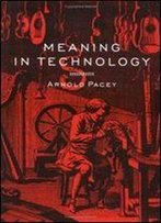 Meaning In Technology