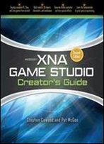 Microsoft Xna Game Studio Creator's Guide, Second Edition