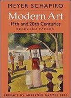 Modern Art: 19th And 20th Centuries: Selected Papers
