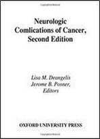 Neurologic Complications Of Cancer