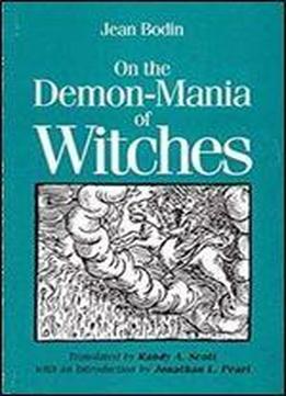 On The Demon-mania Of Witches