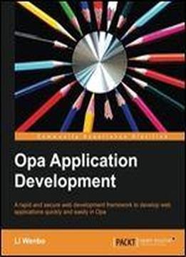 Opa Application Development