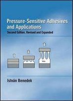 Pressure-Sensitive Adhesives And Applications