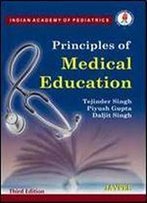 Principles Of Medical Education (3rd Edition)