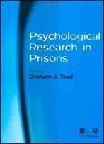 Psychological Research In Prisons