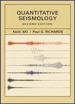 Quantitative Seismology