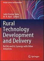 Rural Technology Development And Delivery: Rutag And Its Synergy With Other Initiatives