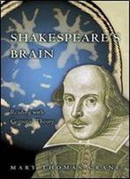 Shakespeares Brain: Reading With Cognitive Theory