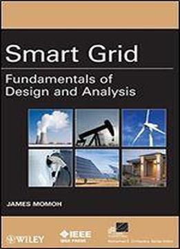 Smart Grid: Fundamentals Of Design And Analysis