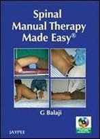 Spinal Manual Therapy Made Easy