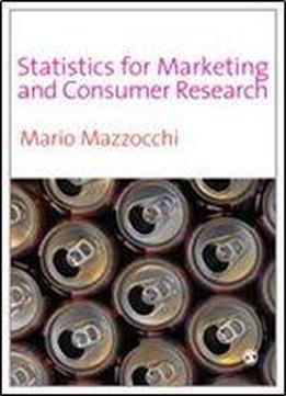 Statistics For Marketing And Consumer Research
