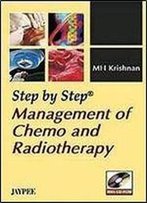 Step By Step Management Of Chemo And Radiotherapy