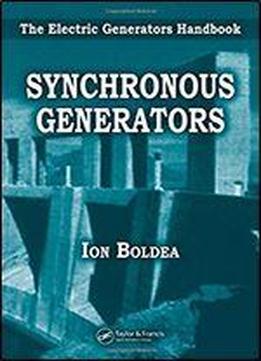 Synchronous Generators (the Electric Generators Handbook)