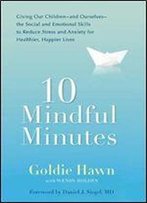Ten Mindful Minutes