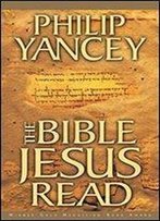 The Bible Jesus Read: Why The Old Testament Matters