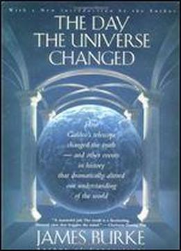 The Day The Universe Changed (back Bay Books)