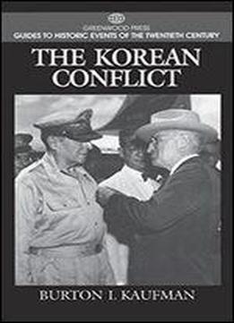 The Korean Conflict Explained