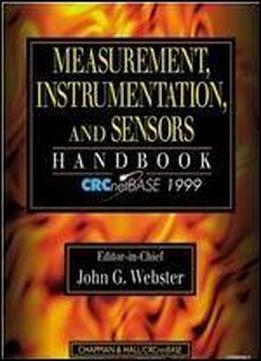 The Measurement, Instrumentation And Sensors Handbook