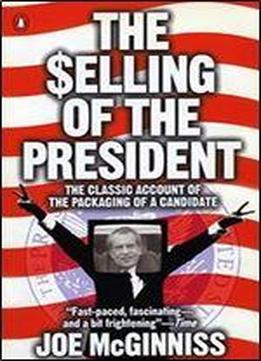 The Selling Of The President
