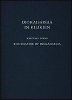 The Theatre Of Diokaisareia