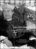 The View From Rome: Archbishop Stagnis 1915 Reports On The Ontario Bilingual Schools Question