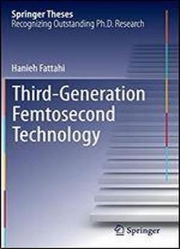 Third-generation Femtosecond Technology