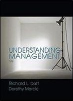Understanding Management, 6th Edition (Available Titles Cengagenow)