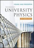 University Physics With Modern Physics With Masteringphysics, 12th Edition