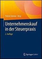 Unternehmenskauf In Der Steuerpraxis (2nd Edition)