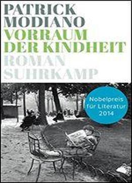 Vorraum Der Kindheit