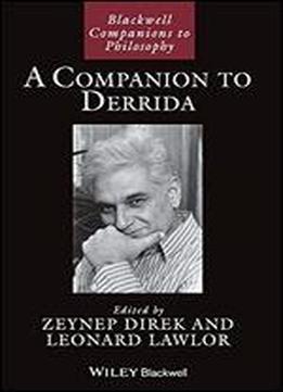 A Companion To Derrida
