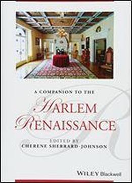 A Companion To The Harlem Renaissance