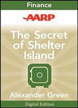 Aarp The Secret Of Shelter Island: Money And What Matters