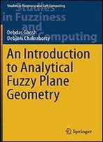 An Introduction To Analytical Fuzzy Plane Geometry