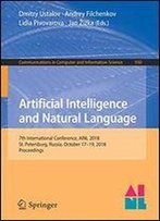 Artificial Intelligence And Natural Language: 7th International Conference, Ainl 2018, St. Petersburg, Russia, October 1719, 2018, Proceedings