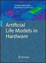 Artificial Life Models In Hardware