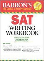 Barron's Sat Writing Workbook