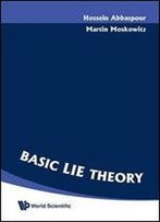 Basic Lie Theory