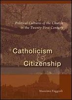 Catholicism And Citizenship