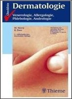 Checkliste Dermatologie, Venerologie, Allergologie, Phlebologie, Andrologie (Auflage: 5)
