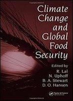 Climate Change And Global Food Security