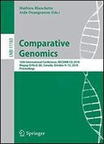 Comparative Genomics: 16th International Conference, Recomb-Cg 2018, Magog-Orford, Qc, Canada, October 9-12, 2018, Proceedings