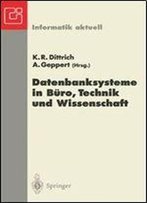 Datenbanksysteme In Buro, Technik Und Wissenschaft: Gi-Fachtagung. Ulm, 5.-7. Marz 1997