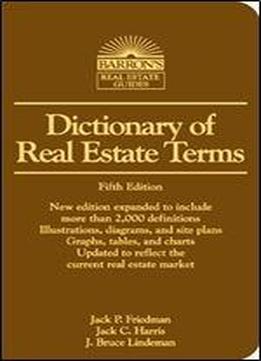 Dictionary Of Real Estate Terms (barron's Business Dictionaries)