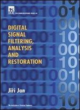 Digital Signal Processing And Filtering