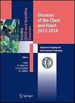 Diseases Of The Chest And Heart: Diagnostic Imaging And Interventional Techniques