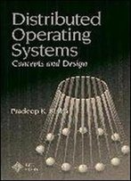 Distributed Operating Systems: Concepts And Design